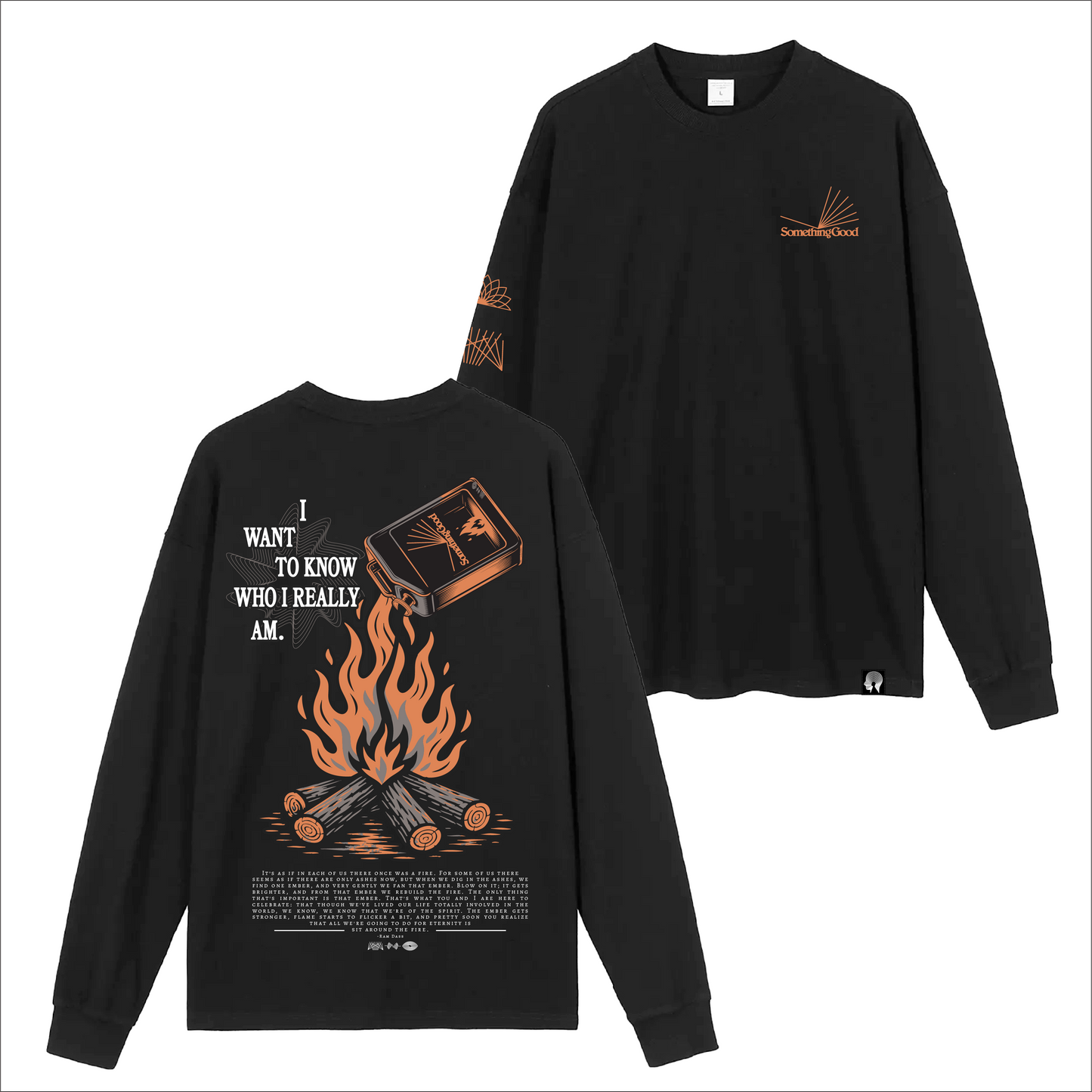 Fan the Ember Long Sleeve - Something Good