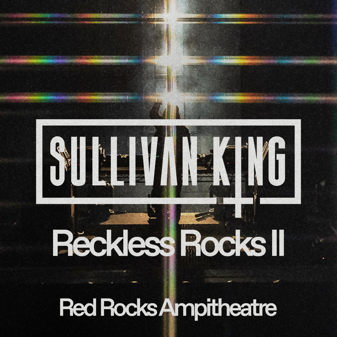 Sullivan King Reckless Rocks II